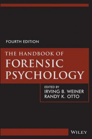 Handbook of Forensic Psychology, Fourth Edition