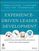 Experience-Driven Leader Development - Strategies,  Tools, and Practices