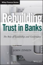 Rebuilding Trust in Banks