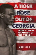Tiger Rose Out of Georgia