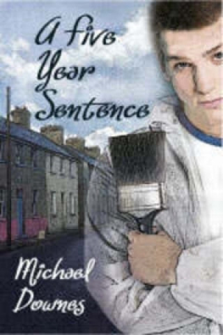 Five Year Sentence
