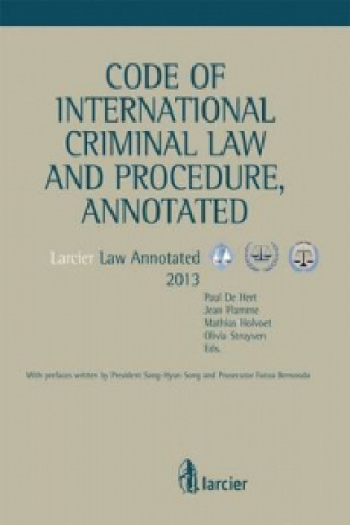 Code of International Criminal Law and Procedure, Annotated