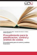 Procedimiento para la planificacion, control y analisis de costos