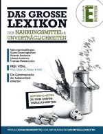 Grosse Lexikon der Nahrungsmittel & Unvertraglichkeiten