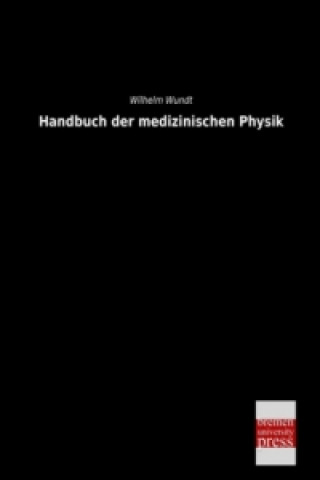 Handbuch der medizinischen Physik