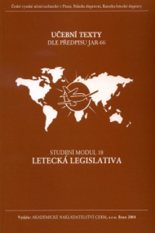 Letecká legislativa - Studijní modul 10