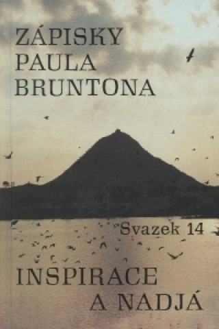 Zápisky Paula Bruntona - svazek 14