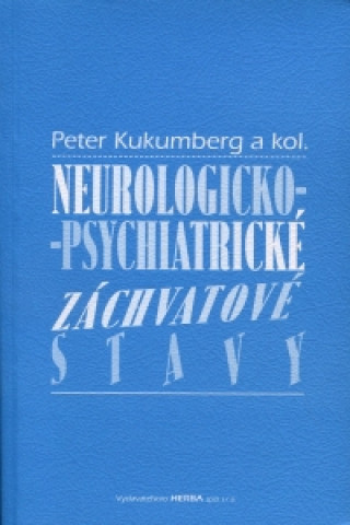 Neurologicko-psychiatrické záchvatové stavy