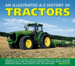 Illustrated A-z History of Tractors