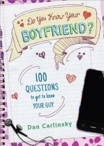 Do You Know Your Boyfriend