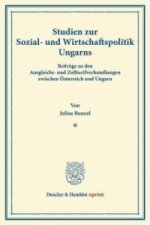 Studien zur Sozial- und Wirtschaftspolitik Ungarns.