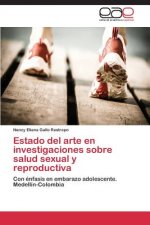 Estado del arte en investigaciones sobre salud sexual y reproductiva