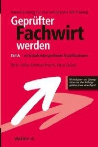 Geprüfter Fachwirt werden. Tl.A