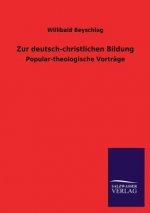 Zur Deutsch-Christlichen Bildung