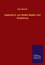 Sagenbuch Von Baden-Baden Und Umgebung