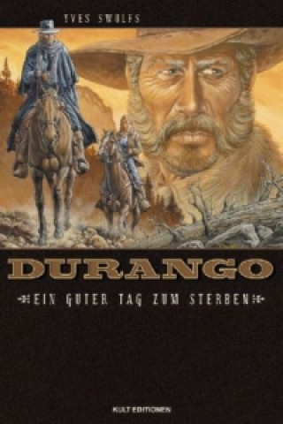 Durango - Ein guter Tag zum Sterben
