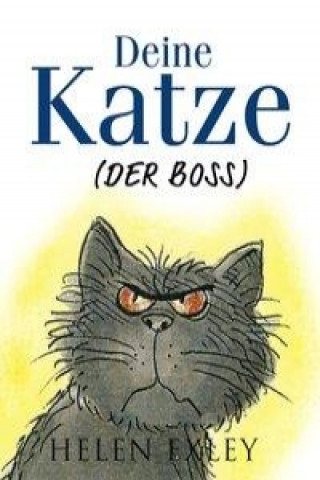 Deine Katze (Der Boss)