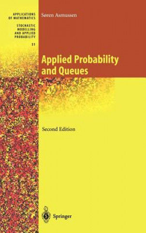 Applied Probability and Queues