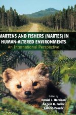 Martens and Fishers (Martes) in Human-Altered Environments