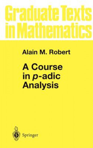 Course in p-adic Analysis