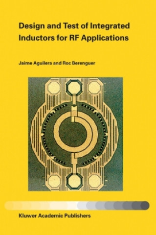 Design and Test of Integrated Inductors for RF Applications