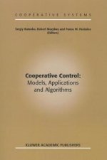 Cooperative Control: Models, Applications and Algorithms