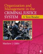 Organization and Management  in the Criminal Justice System