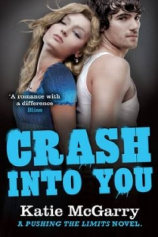 Crash into You