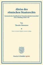 Abriss des römischen Staatsrechts.