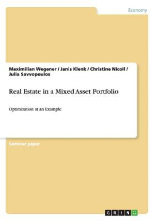 Real Estate in a Mixed Asset Portfolio