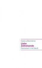 Liebe Zeitreisende