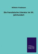 Franzosische Literatur Im XX. Jahrhundert