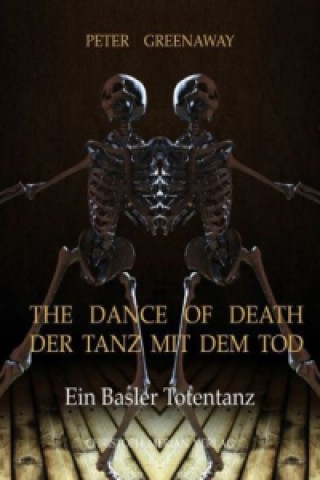 Dancing with Death / Tanzen mit dem Tod