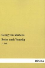 Reise nach Venedig. Tl.1