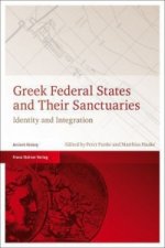 Greek Federal States and Their Sanctuaries