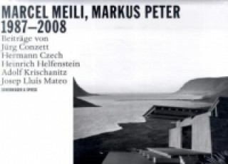 Marcel Meili, Markus Peter 1987-2008