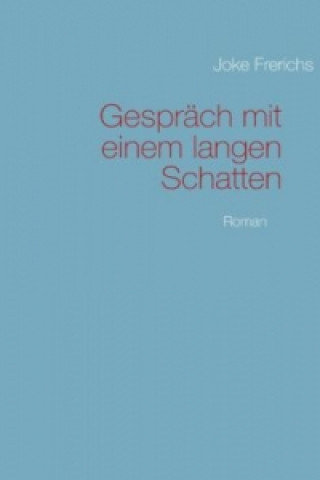 Gespräch mit einem langen Schatten