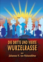 dritte und vierte Wurzelrasse