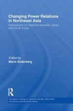 Changing Power Relations in Northeast Asia