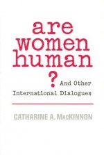 Are Women Human?