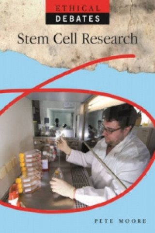 Ethical Debates: Stem Cell Research
