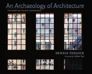 Archaeology of Architecture