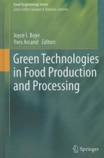 Green Technologies in Food Production and Processing