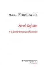 Sarah Kofman Et Le Devenir Femme Des Phi