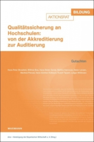 Qualitätssicherung an Hochschulen: Von der Akkreditierung zur Auditierung