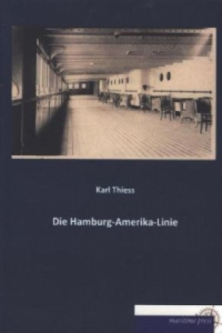 Die Hamburg-Amerika-Linie