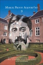 Marcel Proust Aujourd'hui 9