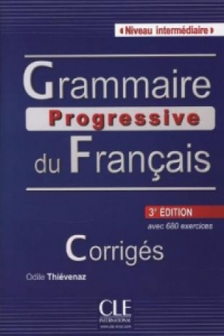 Grammaire progressive du Français, Niveau intermédiaire (3ème édition), Livret de corrigés