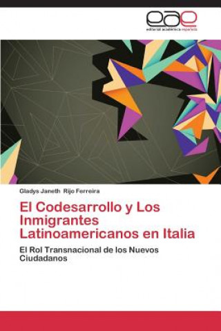 Codesarrollo y Los Inmigrantes Latinoamericanos en Italia