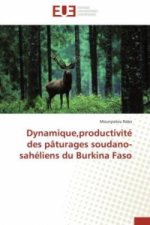 Dynamique,productivité des pâturages soudano-sahéliens du Burkina Faso